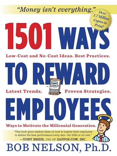 Cover of 1001 Ways to Reward Employees