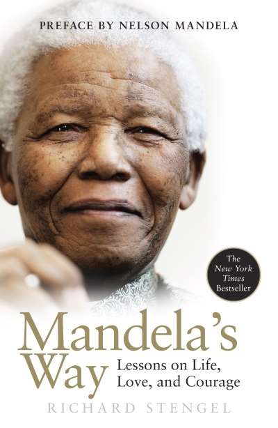 Cover of Mandela's Way: Fifteen Lessons on Life, Love, and Courage